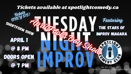 IMPROV NIAGARA SHORT FORM SHOW (April Fool's Day Edition)